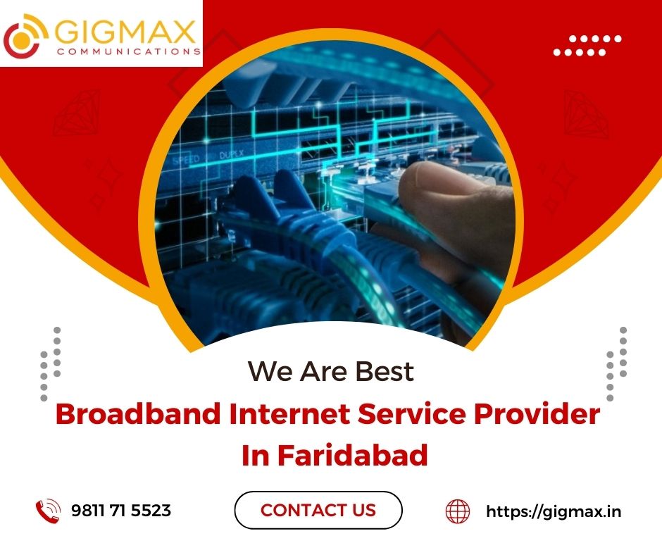 Broadband Service Providers in Faridabad