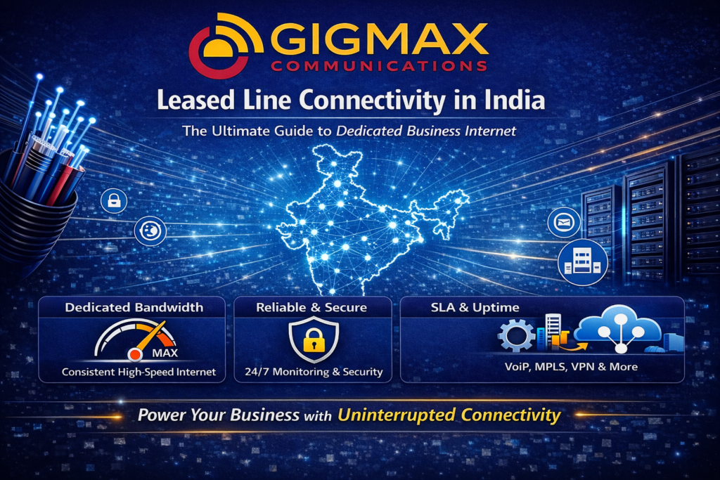 Leased Line Connectivity